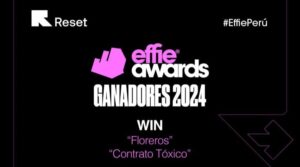 Reset se Lleva Seis Trofeos en los Effie Awards 2024