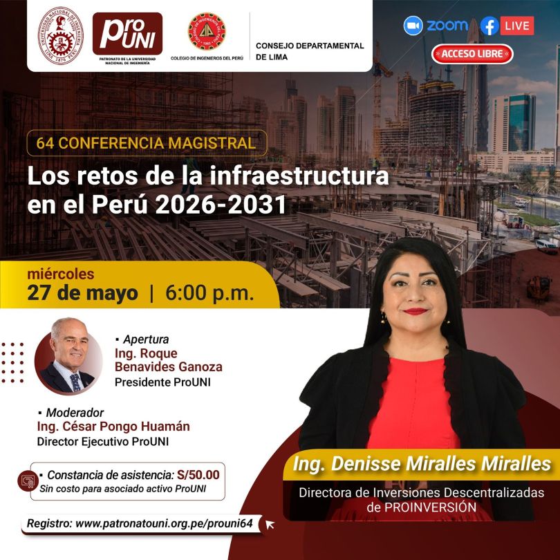 64 Conferencia Magistral: Los Retos de la infraestructura en el Perú 2026-2031